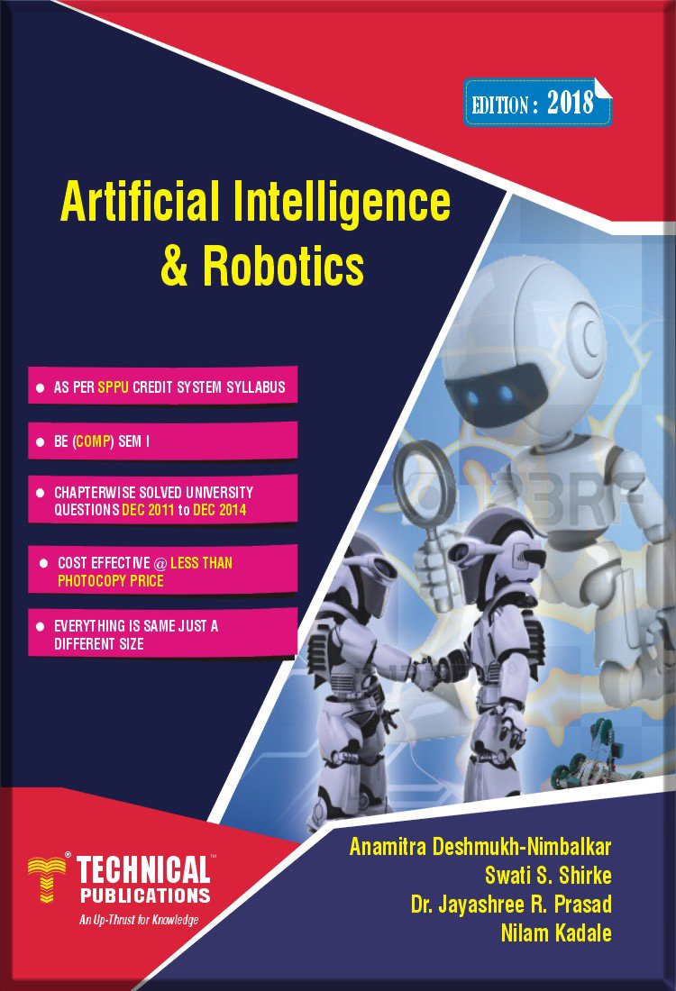 Intelligence　(BE　Course　15　SPPU　for　Comp.-　Artificial　Publications　–　Robotics　I　Technical