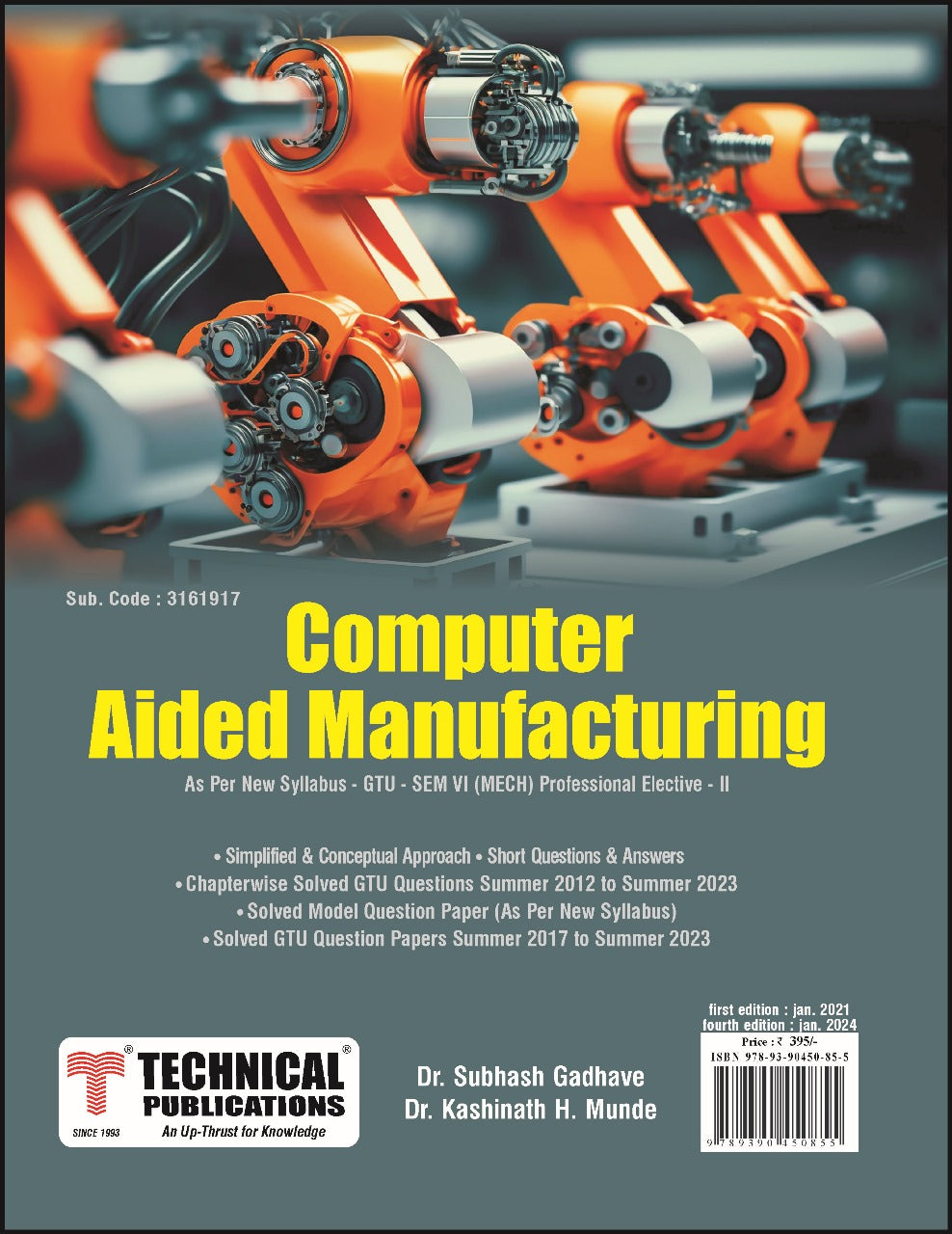 Computer Aided Manufacturing Systems Computer Aided Manufacturing for GTU 18 Course (VI- Mech./Prof. Elec ...