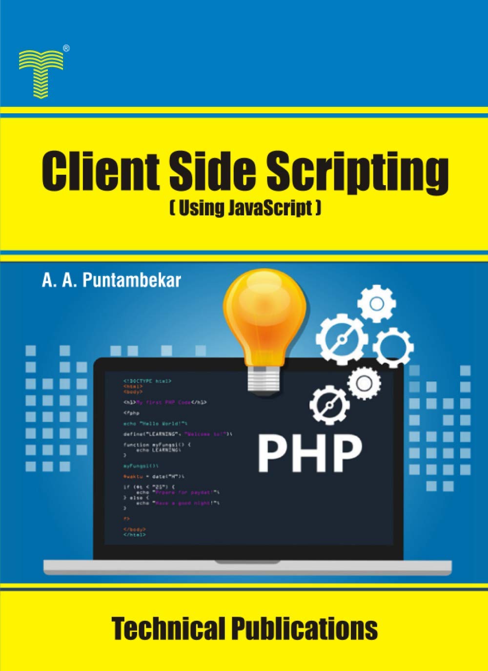 Client Side Scripting (Engineering Reference Books) – Technical ...